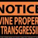 Notice Divine Property No Transgressing Indoor Outdoor Large Sign 10.28 x 17.44 1