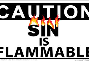 Sin is Flammable 50 pack of stickers