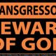Transgressors Beware of God Indoor Outdoor Sign 10.28 x 17.44